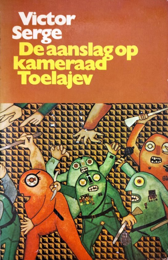 De aanslag op kameraad Toelajev