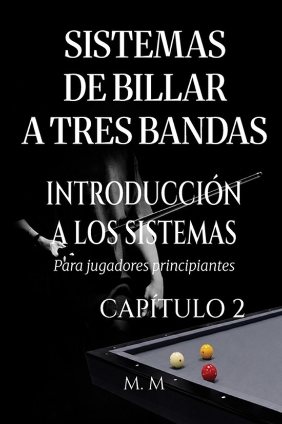 Introducción a Los Sistemas- Sistemas De Billar A Tres Band ... - cover