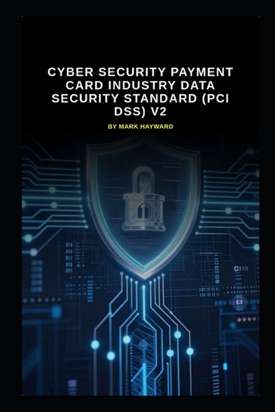 Series 3a- Cyber Security Payment Card Industry Data Securit ... - cover