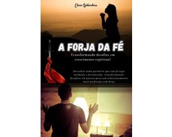 A Forja da Fé