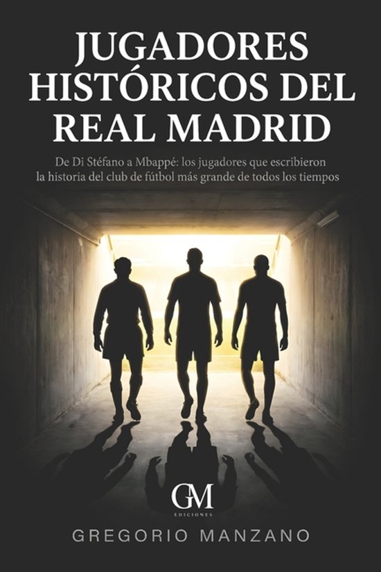 Jugadores Históricos del Real Madrid - cover
