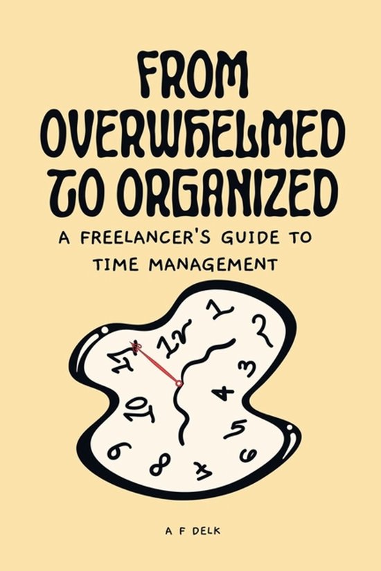 From Overwhelmed to Organized - cover