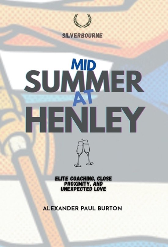 Silverbourne British Gay Romance- Midsummer at Henley - cover