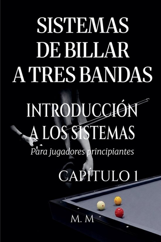 Introducción a Los Sistemas- Sistemas De Billar A Tres Band ... - cover