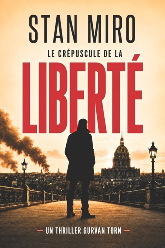 Gurvan Torn-Le crépuscule de la Liberté - cover