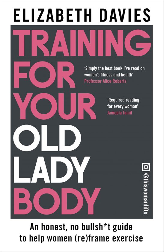 Training For Your Old Lady Body - cover