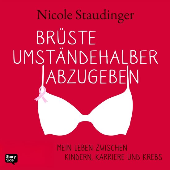 Brüste umständehalber abzugeben - Mein Leben zwischen Kind ... - cover