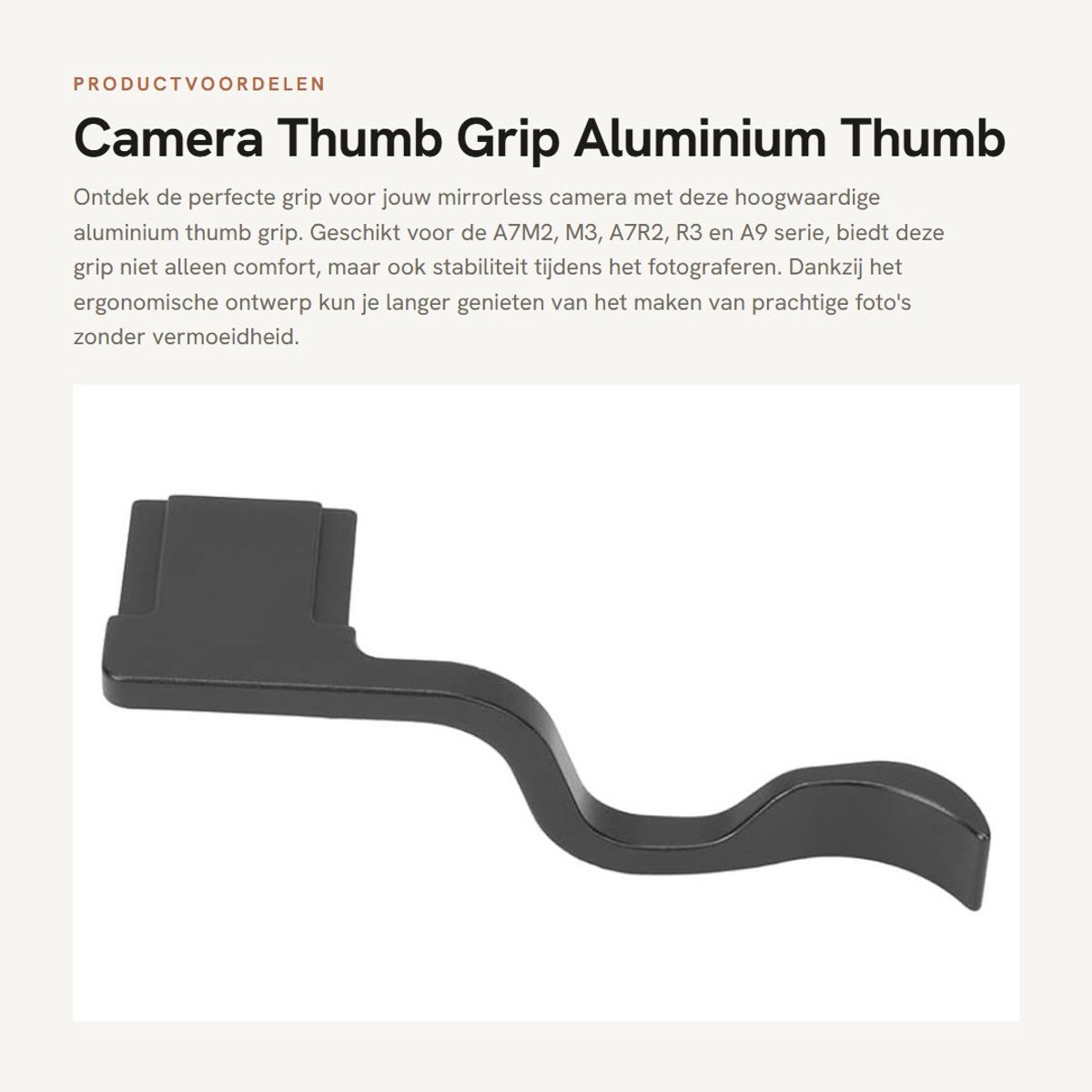 Dailygoods- Thumb Grip Ergonomisch Ontwerp - Aluminium Hot Shoe Beugel - Geschikt voor A7M2/M3/A7R2/R3/A9 - Lichtgewicht - Schokbestendig - Comfortabele Grip - Camera Grip