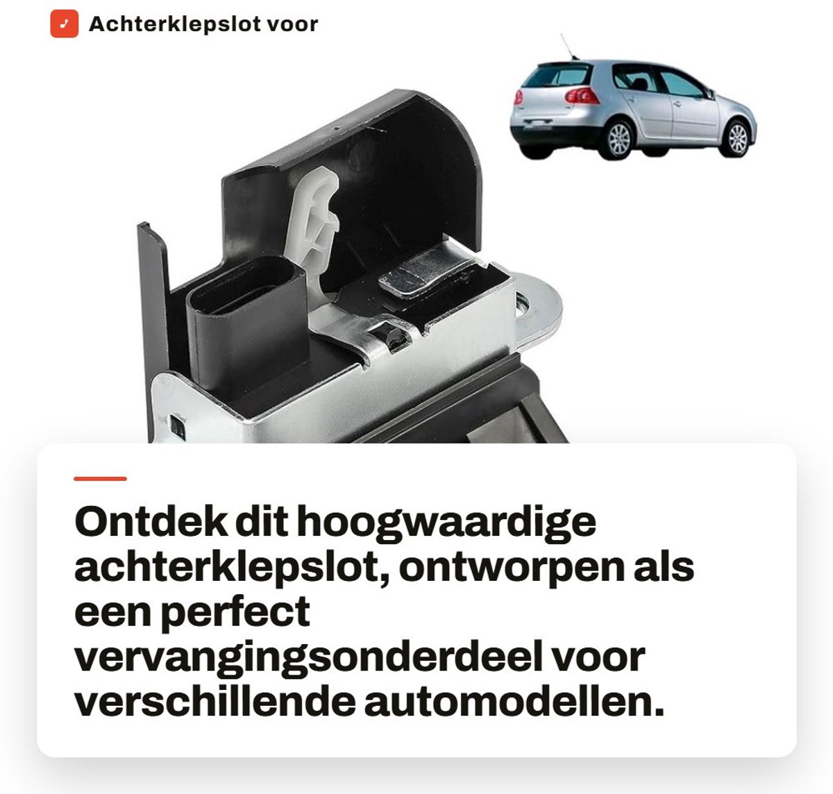 Dailygoods- Achterklepslot Hoogwaardige Reserveonderdelen - Kofferbakslot - Deurslot - Plug-and-Play Installatie - Duurzaam - OEM-specificaties