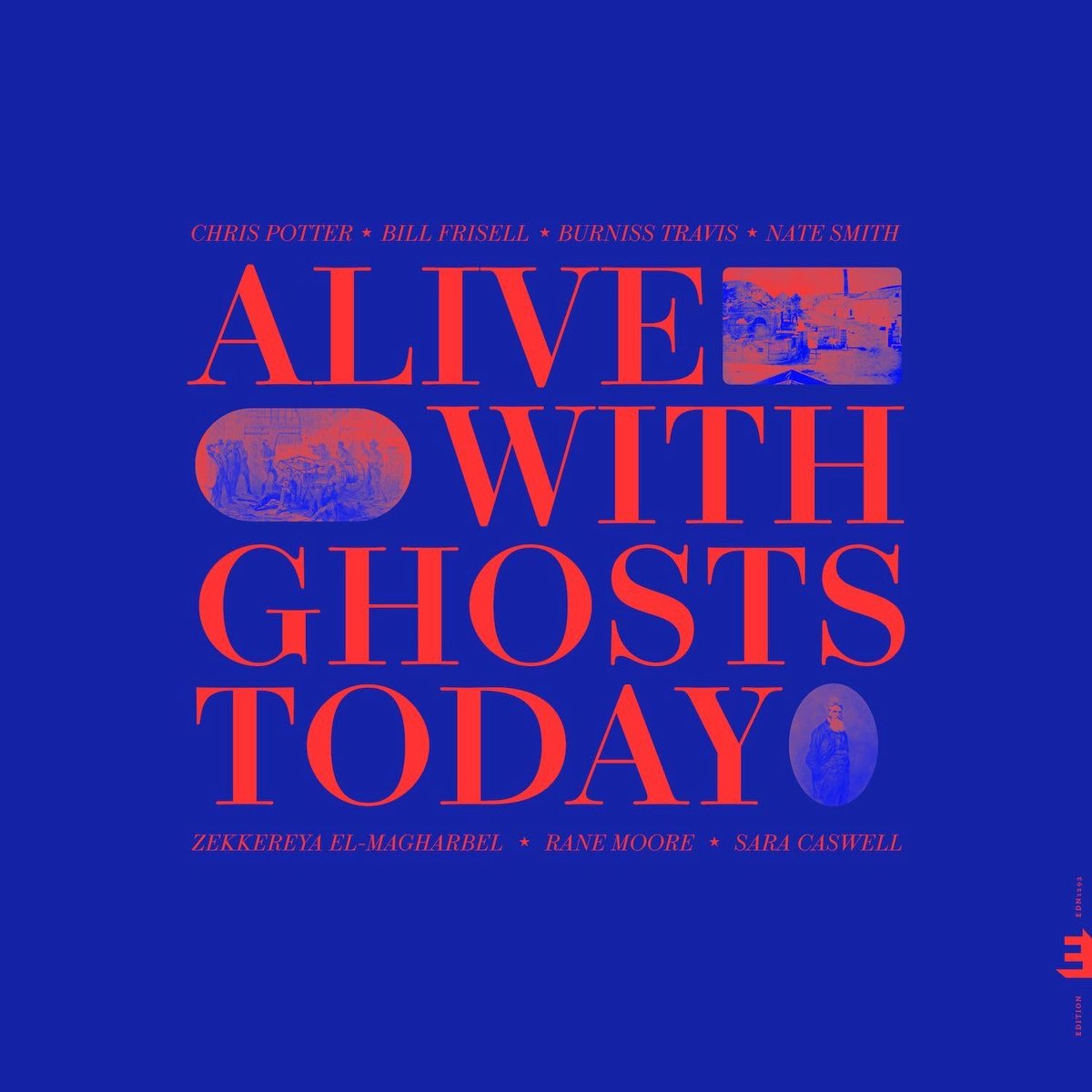 Alive With Ghosts Today