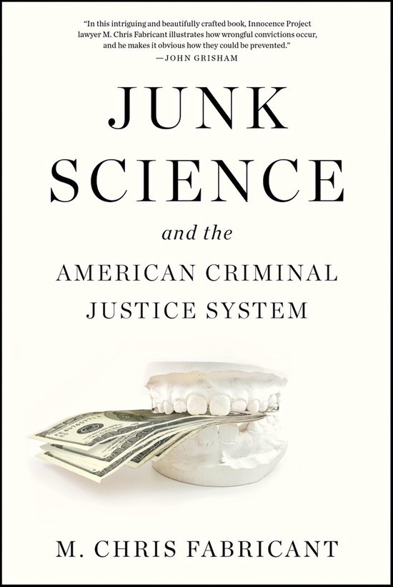 Junk Science and the American Criminal Justice System - cover