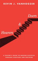 Boekcover met rode achtergrond, de tekst 'Hearers & Doers' en 'Kevin J. Vanhoozer'. Een trap met zwarte treden suggereert een pad.