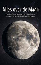 Alles over de Maan