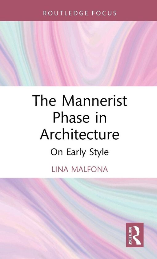 The Mannerist Phase in Architecture - cover
