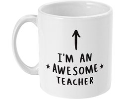 330ml I'm An Awesome Teacher Mok – Grappig Cadeau Juf/Meester, Bedankje Leerkracht, Koffie en Thee Beker