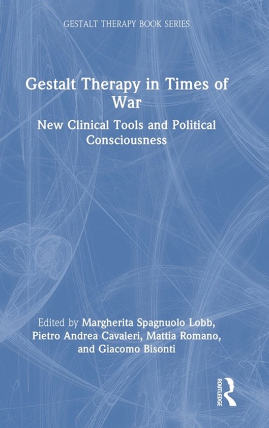 The Gestalt Therapy Book Series- Gestalt Therapy in Times of ... - cover