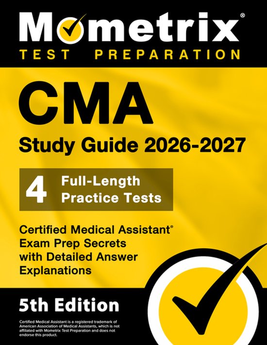 CMA Study Guide 2026-2027 - 4 Full-Length Practice Tests, Ce ... - cover