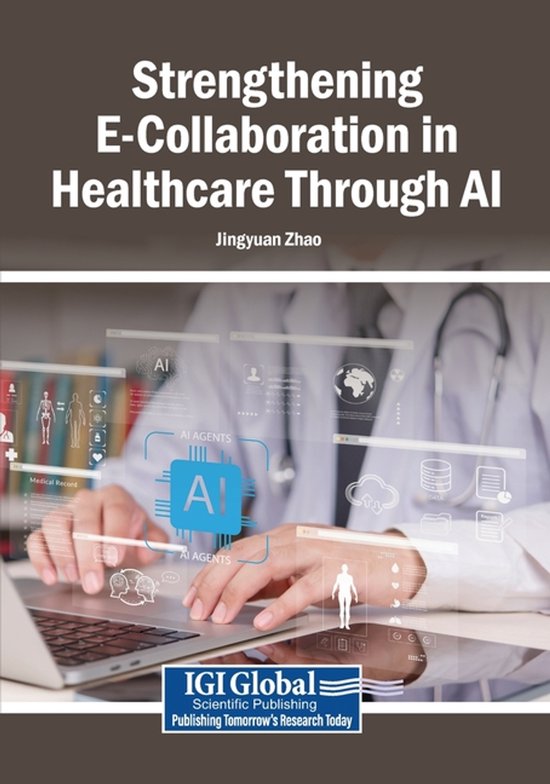 Strengthening E-Collaboration in Healthcare Through AI - cover