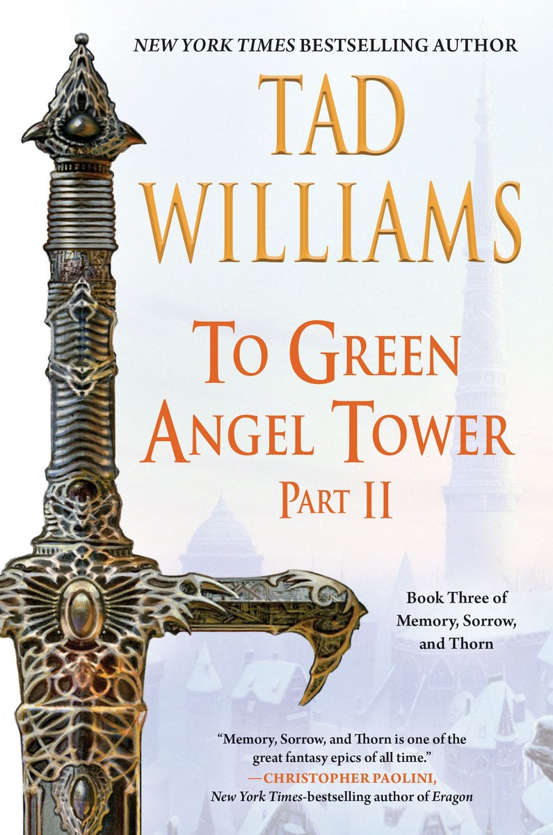 Memory, Sorrow, And Thorn 4 - To Green Angel Tower, Part Ii