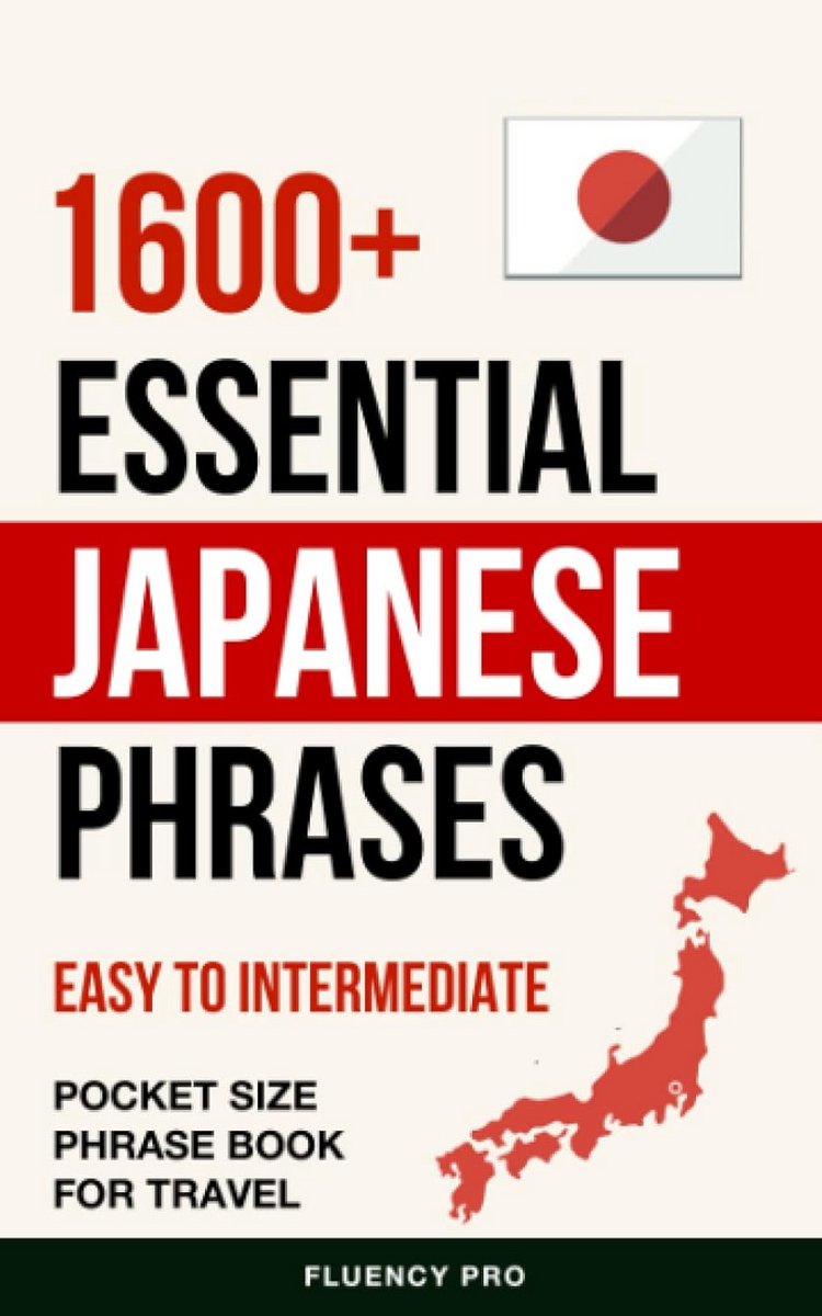 Essentiële Japanse Zinnenboek: Pocketgids voor Reizen (Meer dan 1600 Vragen)