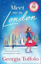 Meet Me in London Sunday Times Top 20 Bestseller The sparkling new and bestselling romance for 2020