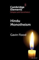 Elements in Religion and Monotheism- Hindu Monotheism