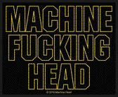 Machine Head Patch Machine Fucking Head Zwart