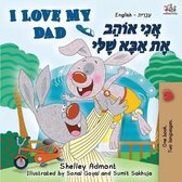 English Hebrew Bilingual Collection- I Love My Dad (English Hebrew Bilingual Book)