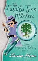 A Lainey Maynard Mystery-The Family Tree Murders