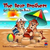 The Bear Brothers Get Ready for the Beach
