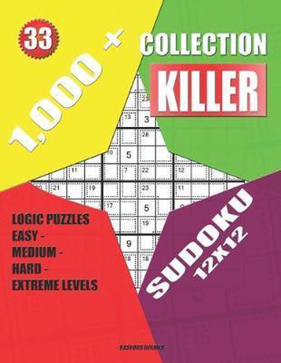 Killer Sudoku- 1,000 + Collection Sudoku Killer 12x12 van Basford Holmes