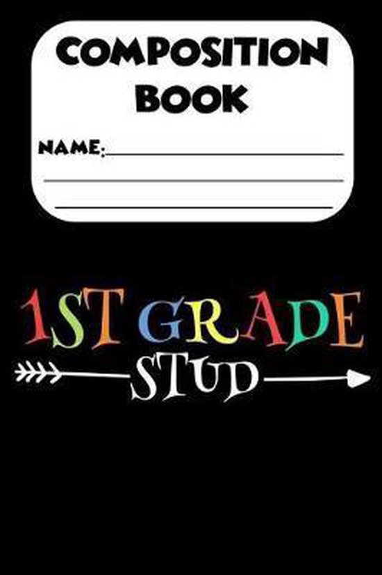 Composition Book 1st Grade Stud, Magic Journal Publishing