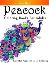 Peacock Coloring Books For Adults Beautiful Pages For Stress Relieving