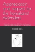 Appreciation and respect for the homeland defenders