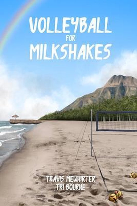 Volleyball for Milkshakes - cover