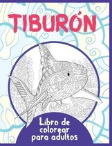 Tiburon - Libro de colorear para adultos
