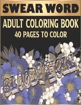 Swear Word Adult Coloring Book