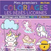 Mes Premiers Coloriages Les Bebes Licornes - Volume 2