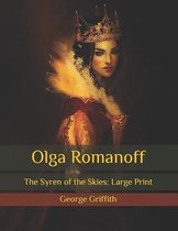 Olga Romanoff: The Syren of the Skies