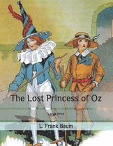 The Lost Princess of Oz