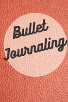 Bullet Journaling