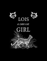 LOIS a cute cat girl: Sketch Book: 8.5  X 11 , Personalized Artist Sketchbook