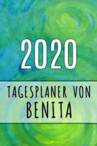 2020 Tagesplaner von Benita: Personalisierter Kalender f�r 2020 mit deinem Vornamen