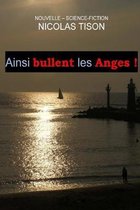 Ainsi bullent les Anges