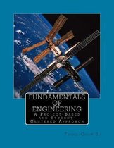 Fundamentals of Engineering: A Project-Based and Student-Centered Approach
