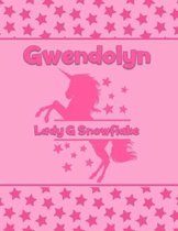 Gwendolyn Lady G Snowflake