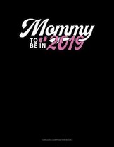 Mommy To Be In 2019