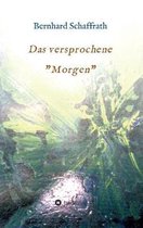 Das versprochene ''Morgen''