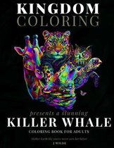 A Killer Whale Coloring Book for Adults: A Stunning Collection of Killer Whale Coloring Patterns