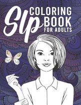 SLP Coloring Book For Adults